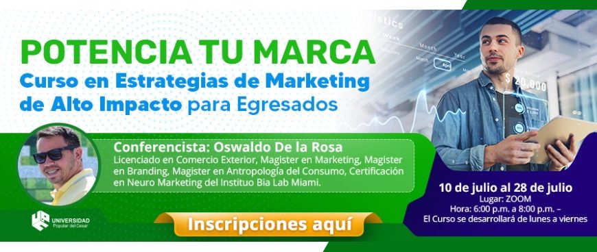 CURSO EN ESTRATEGIAS DE MARKETING DE ALTO IMPACTO PARA EGRESADOS