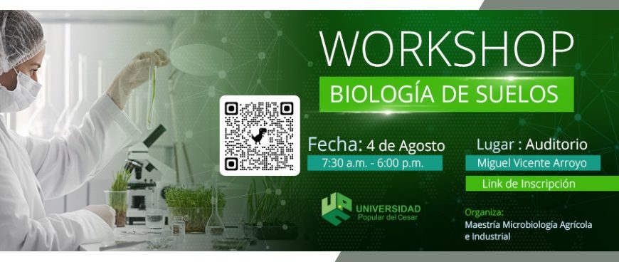 WORKSHOP EN BIOLOGÍA DE SUELOS