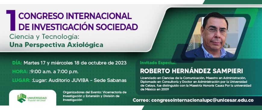 1 CONGRESO INTERNACIONAL DE INVESTIGACIÓN SOCIEDAD CIENCIA Y TECNOLOGÍA: UNA PERSPECTIVA AXIOLÓGICA